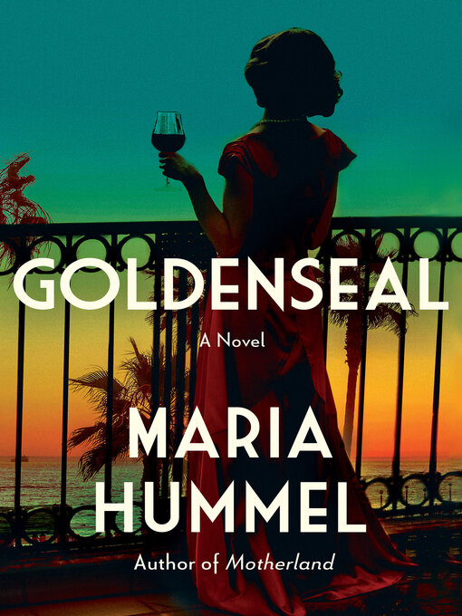 Title details for Goldenseal by Maria Hummel - Available